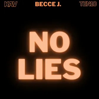 No Lies by KAV