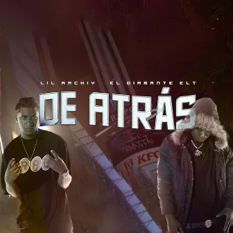 De Atras by lil archiy