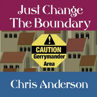 Just Change the Boundary by Chris Anderson