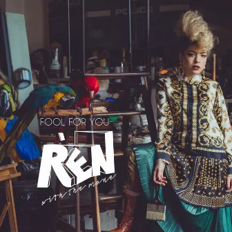 Fool for You by Rén with the Mane