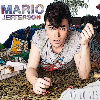 No Lo Ves by Mario Jefferson