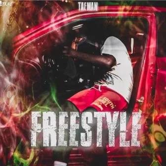 Freestyle by Lil Taeman