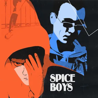 Spice Boys by ОУ ЧОРТ