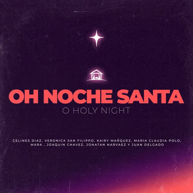 Oh Noche Santa