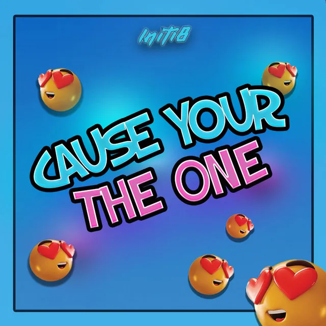 Cause You're The One - Radio Edit