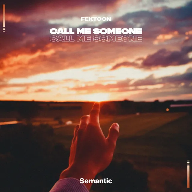 Call Me Someone - Extended Mix