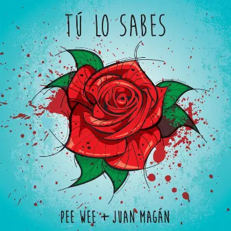 Tú Lo Sabes by PeeWee