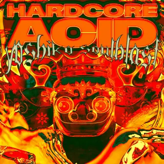 Hardcore Acid by Yoshiko