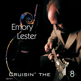 Cruisin' the 8 by Emory Lester