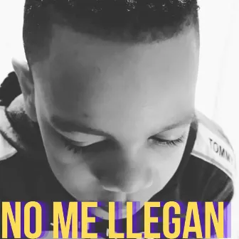 No me llegan by Justyn la muwan