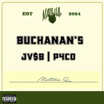 Buchanan's by P4CO