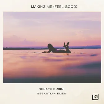 Making Me (Feel Good) by Renate Rubini