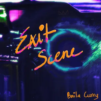 Exit Scene by Baila Curry