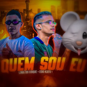 Quem Sou Eu by Eoo kafu