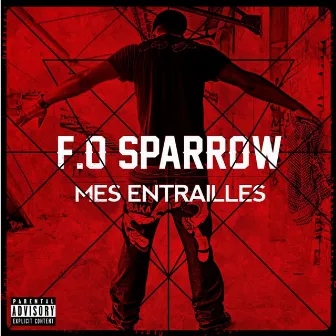 Mes Entrailles by Sparrow