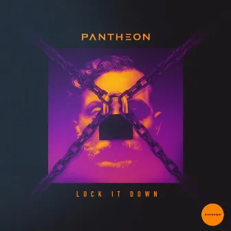 Lock It Down EP by Pantheon