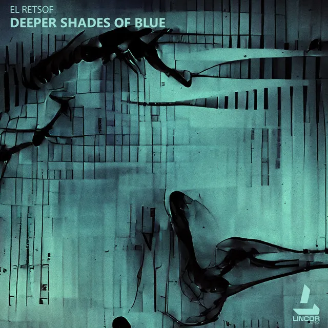 Deeper Shades of Blue - Original Mix