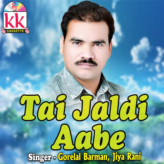 Tai Jaldi Aabe