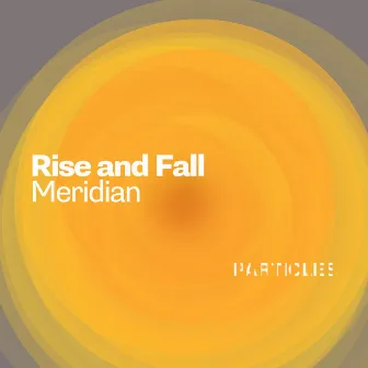 Meridian by Rise And Fall