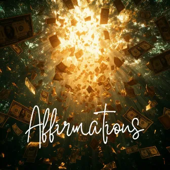 Affirmations Money Meditation by Affirmations