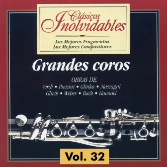 Clásicos Inolvidables Vol. 32, Grandes Coros by Barockorchester Stuttgart