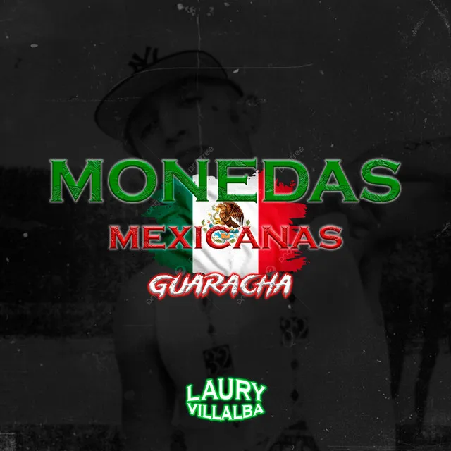 Monedas Mexicanas (Guaracha)