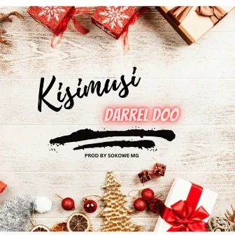 Kisimusi by Darrel Doo