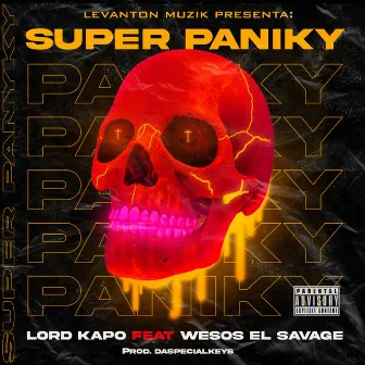 Super Paniky by LORD KAPO