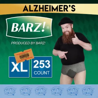 Alzheimer's by BARZ!