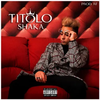 Titolo by Shaka