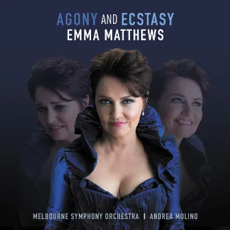 Agony and Ecstasy by Emma Matthews