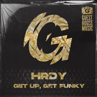 Get Up, Get Funky by HRDY