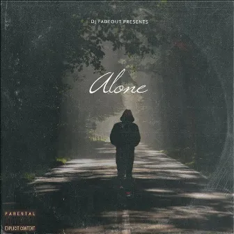 Alone by Dj FadeOut