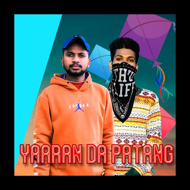 Yaaran Da Patang