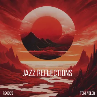 Jazz Reflections by Toni Adler