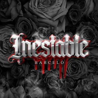 Inestable by Barceló