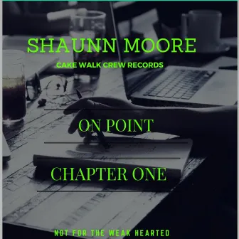 On Point Charter One by Shaunn Moore