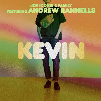 Kevin by Joe Iconis & Family