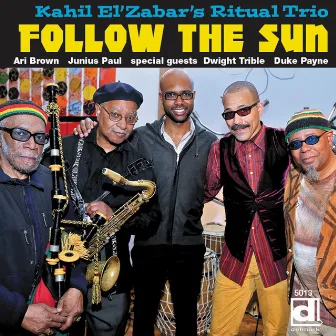 Follow the Sun by Kahil El'Zabar's Ritual Trio