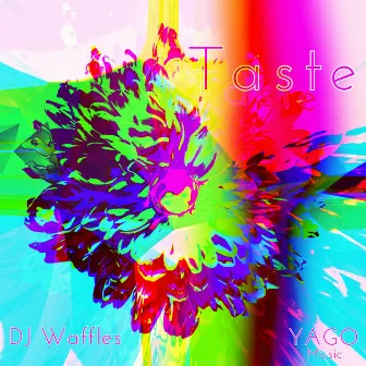 Taste by DJ Waffles