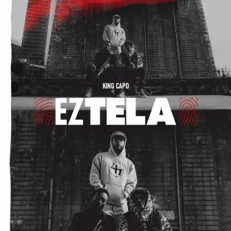 Eztela by King Capo