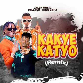 Kakye Katyo (Remix) by Vally Music