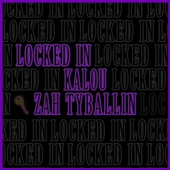 Locked In by Zah