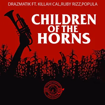 Children of the Horns by Drazmatik