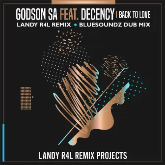 Godson SA - Back to love (Landy R4L Remix) by Godson SA