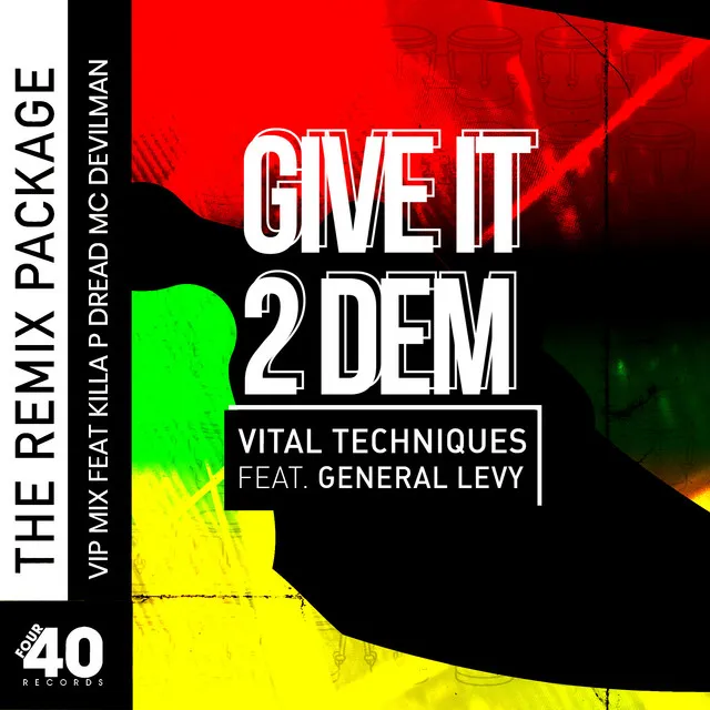 Give It 2 Dem - Remix