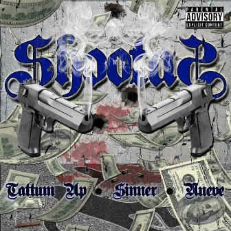 Shootas (feat. Sinner Nueve) by Tattum Up