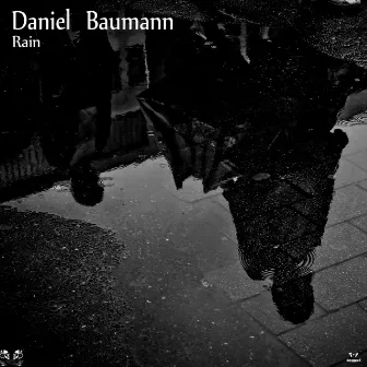 Rain by Daniel Baumann