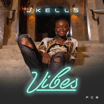 Vibes by Jkells