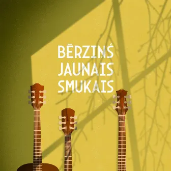 BĒRZIŅŠ JAUNAIS SMUKAIS by Gints Smukais